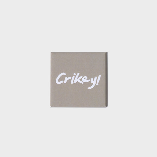 Crikey Square Magnet