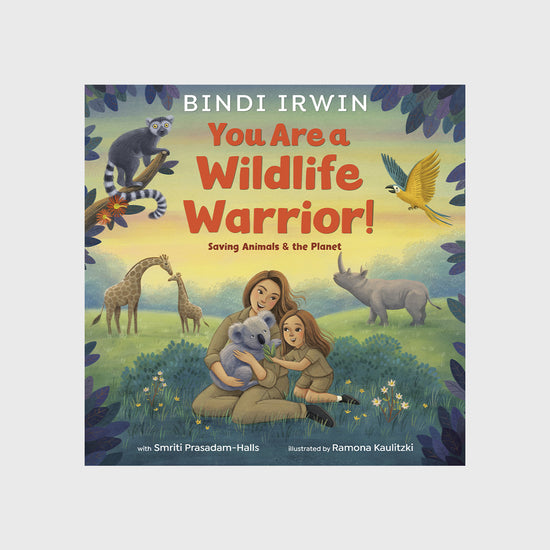 You Are A Wildlife Warrior! Book